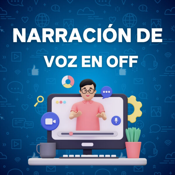 Narración de Voz en Off